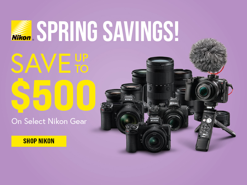Nikon Spring Savings!