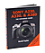 The Expanded Guide on Sony A230, A330 & A380 Cameras - Book