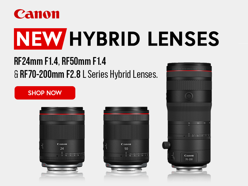 New Canon Hybrid Lenses